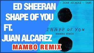 Ed Sheeran ft. Sane - Shape Of You (Mambo Remix - Tropical) || mCCy ||