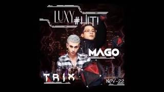 LUXY.HIT - DJ TRIX
