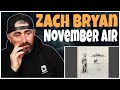 Zach Bryan November Air Rock Artist Reaction mp3