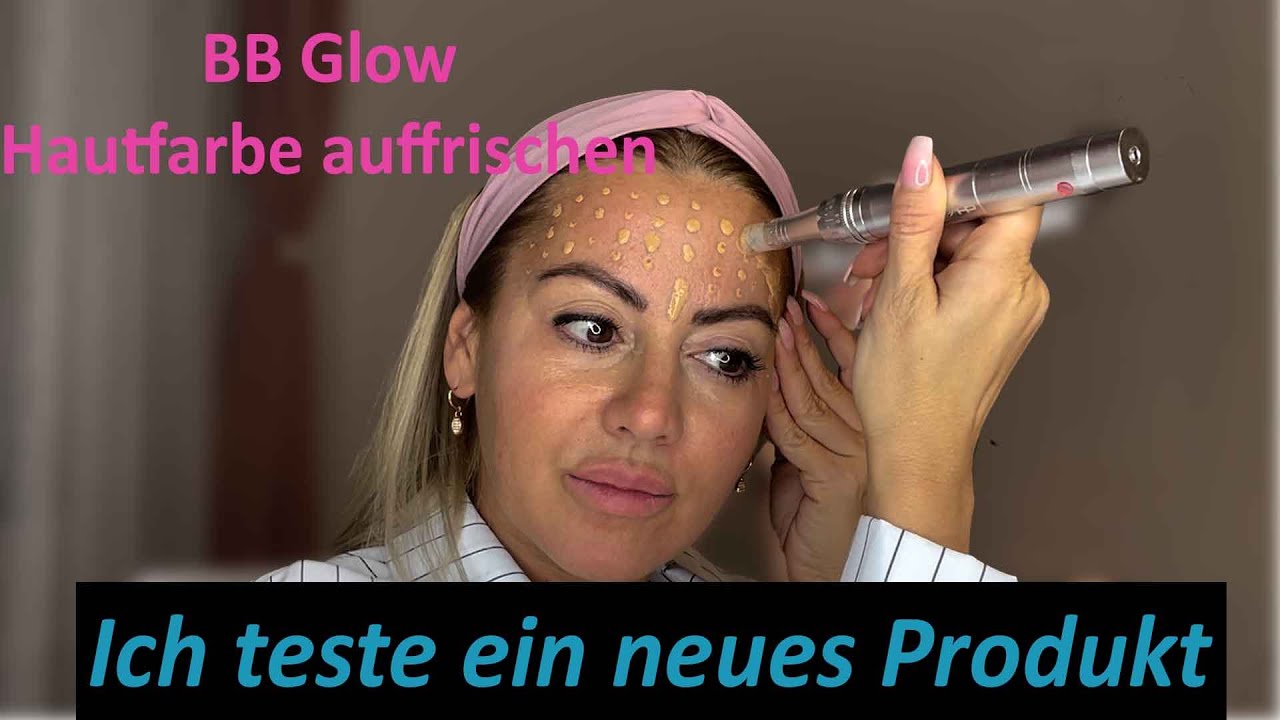 BB Glow Behandlung Auffrischung mit Stayve Pigmente YouTube