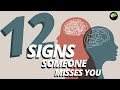 12 signs someone misses you | Dating advice | Psychology 101