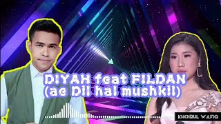 DITAH-JATIM feat FILDAN (ae Dil hal mushkil) RAIH 4 SO  top 12 grup 1 LIDA2020