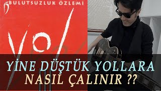 Bulutsuzluk Özlemi - Yine Düştük Yollara Nasıl Çalınır ? ( 1) Resimi