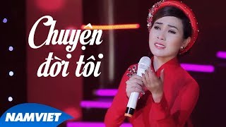 Chuyện Đời Tôi - Diễm Thùy