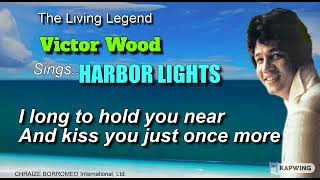 HARBOR LIGHTS = Victor Wood (with Lyrics)