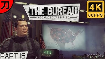 The Bureau XCOM Declassified Walkthrough | Part 16 | Commander | Base Visit 5