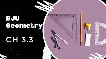 BJU Geometry Lesson 3.3