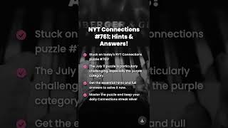 NYT Connections #761: July 11 Hints & Answers Revealed!
