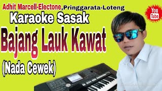 Terbaru~Karaoke Sasak\