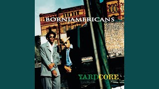 Video thumbnail of "Born Jamericans - Back For Good"