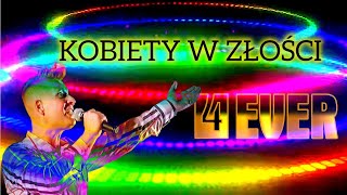 4Ever-Kobiety w złości /Disco Polo/ (Oficjalne Audio) 4Ever-Kobiety w złości /Disco Polo/ (Oficjalne Audio)