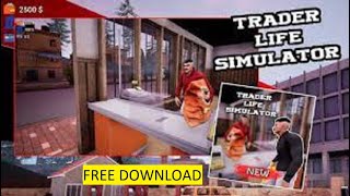 Trader Life Simulator Free ✔️ Tutorial Get Trader Life Simulator 🆗 Download Trader Life Simulator