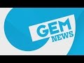 Gem news 2