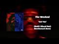 The Weeknd - Cut You (Until I Bleed Out Demo) (Unreleased)