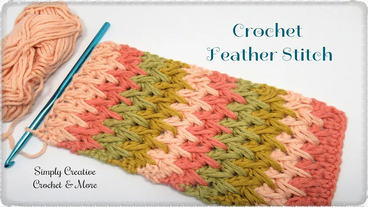 Master the Crochet Feather Stitch