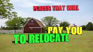 10 Places that will pay you to relocate. Free Money!!