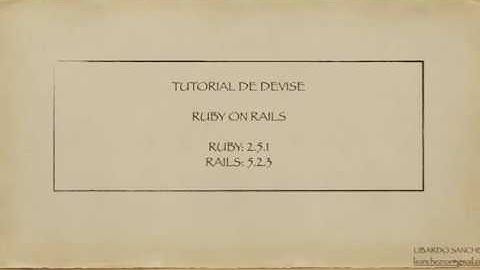 Rails 5 - Autenticación con gema devise: Video 11