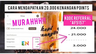 CARA BELI KOPI HARGA MURAH DI KOPI KENANGAN! (Gratis Kenangan Points di Aplikasi Kopi Kenangan)