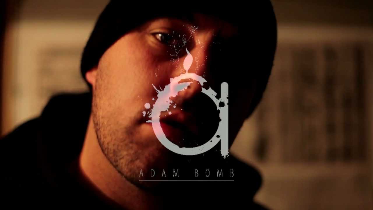 Adam Bomb - Wait Until Im There