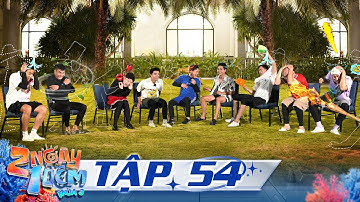 2 Ngày 1 Đêm Mùa 3 |Tập 54: Dương Lâm chơi tất tay với Tiến Luật, Trường Giang mất ngủ vì HIEUTHUHAI