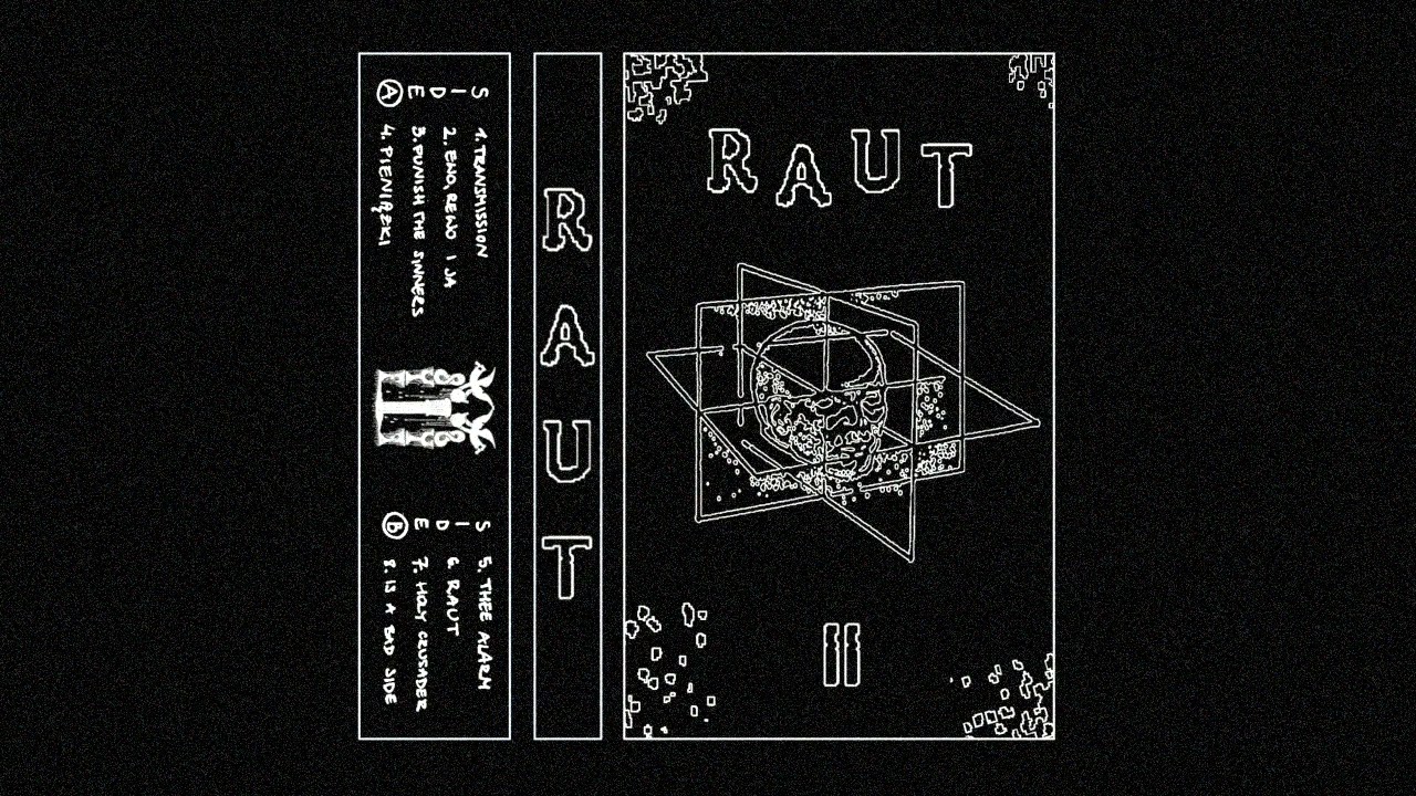 RAUT - II (2023 / full EP)