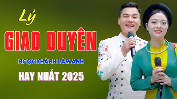 Lý Giao Duyên, Cò Lả - Song Ca Quan Họ Bắc Ninh Hay Chưa Từng Có - Ngọc Khánh ft Lâm Anh