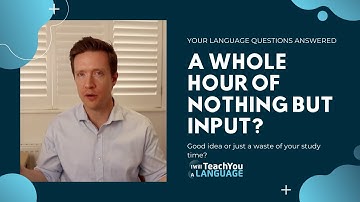 Can I Really Spend a Whole Hour Just on Comprehensible Input?