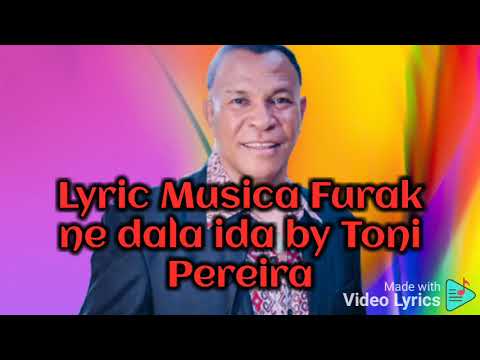 Lyric Musica Furak ne dala ida by Toni Pereira @pedrossialmeida8450