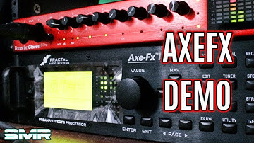 FRACTAL AUDIO AXEFX II XL+ DEMO - THE KING OF TONE!