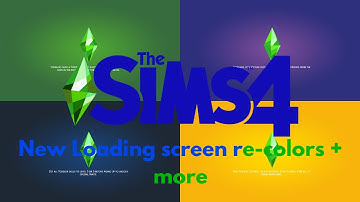 💚💙New Loading screen re-colors + more💜💛 || The Sims 4 Mod Review