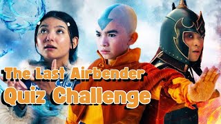 Avatar: The Last Airbender l Quiz Challenge 🌊🌪️🔥
