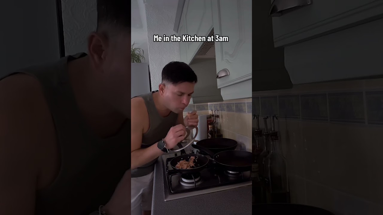 Me in The Kitchen at 3am 🫨