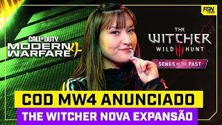 COD MODERN WARFARE 4 ANUNCIADO e NOVA EXPANSÃO de THE WITCHER 3! - FGN Direct #44