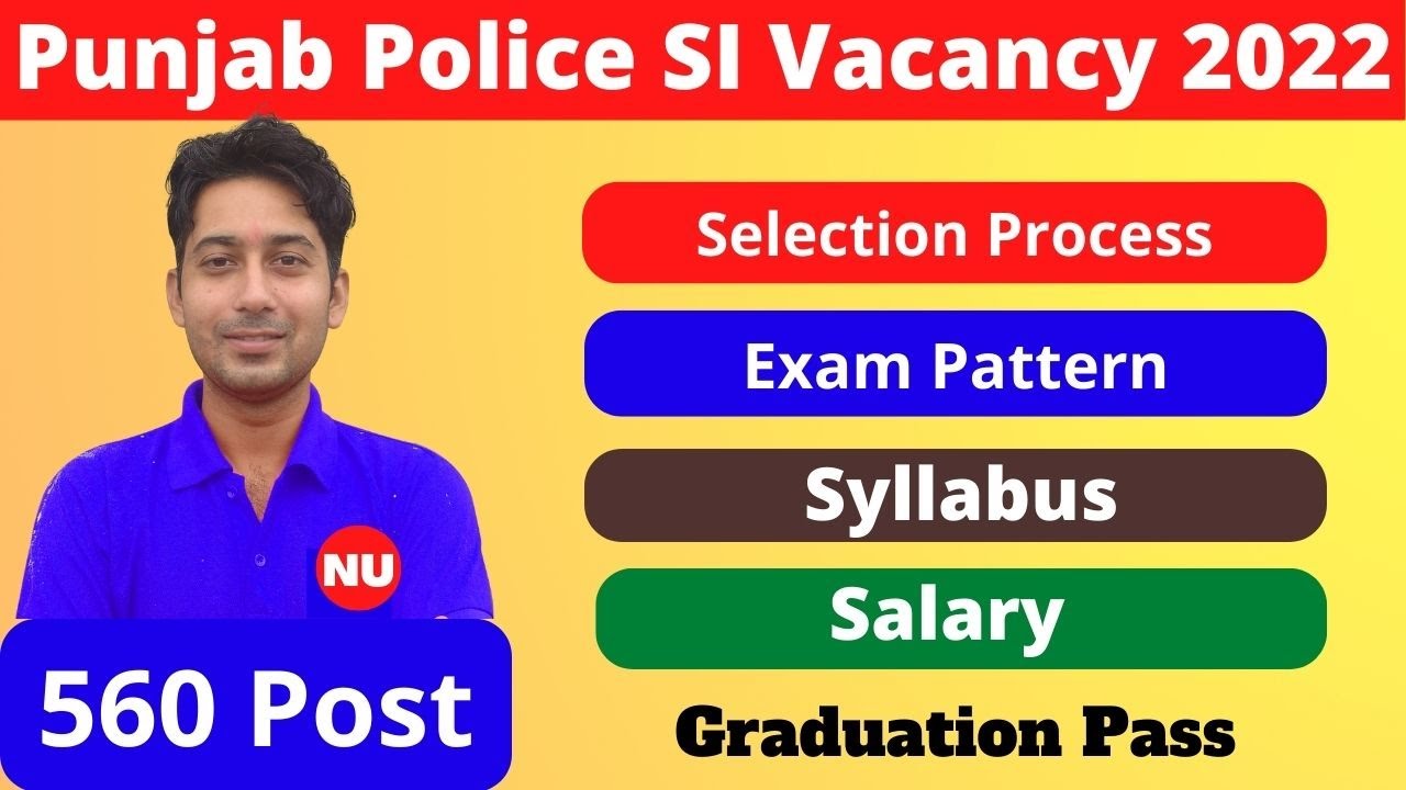 Punjab Police SI Vacancy 2022 | Punjab Police SI Syllabus | Exam Pattern | PP SI Salary
