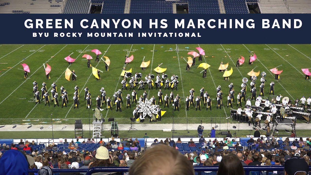 Green Canyon HS Marching Band BYU Rocky Mountain Invitational YouTube