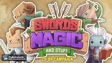 Swords ‘n Magic and Stuff (Early Access) [Online Co-op] : Co-op Campaign ~ The Hunting Party