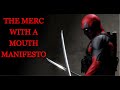 The merc with a mouth manifesto embracing the absurd the philosophy of deadpool