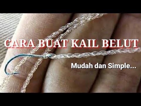 CARA BIKIN KAIL BELUT | MUDAH & SIMPLE... - YouTube