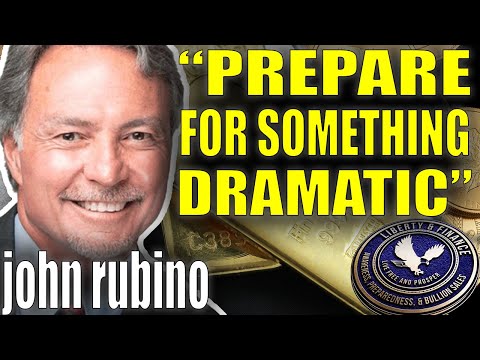 "We Need To Be Preparing For Something Dramatic" | John Rubino