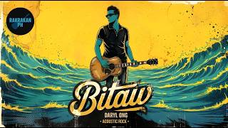 Bitaw - Daryl Ong | Acoustic Rock Version