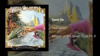 Helloween - 'SAVE US'