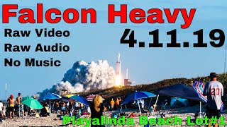 Falcon Heavy Launch 4k POV from Playalinda Beach Lot #1 Raw Sound, no music!