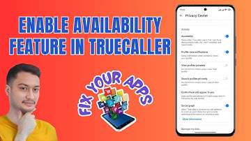 How to Enable the Availability Feature in the TrueCaller App