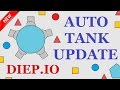 Auto tank update  two new tanks  shoot without aiming  epic gameplay  diepio