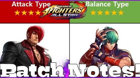 EX Iori and Shun Ei Patch Notes! King of Fighters All Star