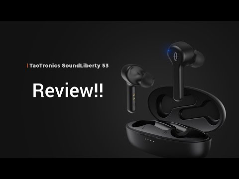 TaoTronics Sound Liberty 53: Review
