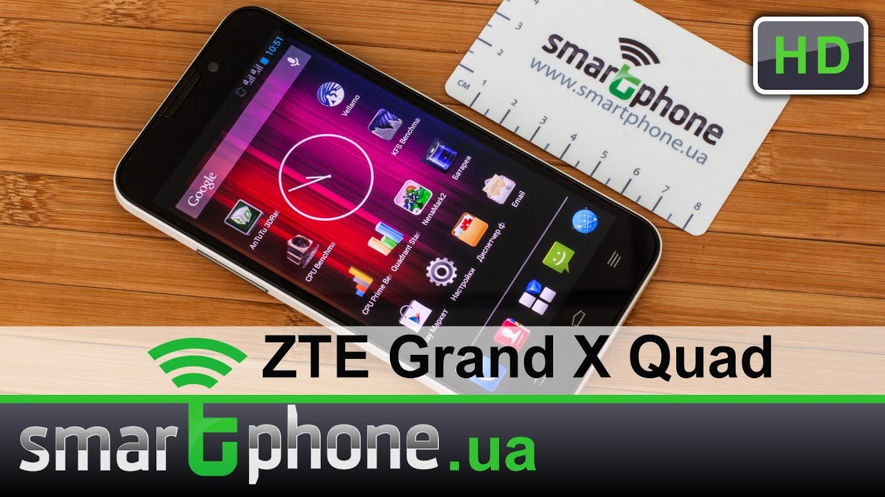 ZTE Grand X Quad - Обзор 4-х ядерного смартфона