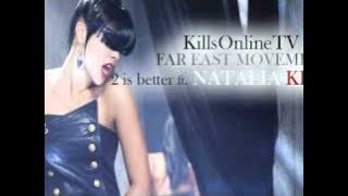 Far East Movement - 2 is better ft. Natalia Kills