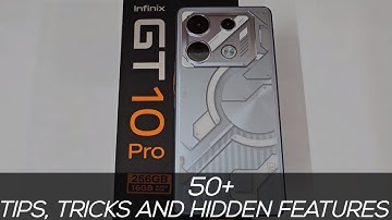 Infinix GT 10 Pro Tips Tricks and Hidden Features