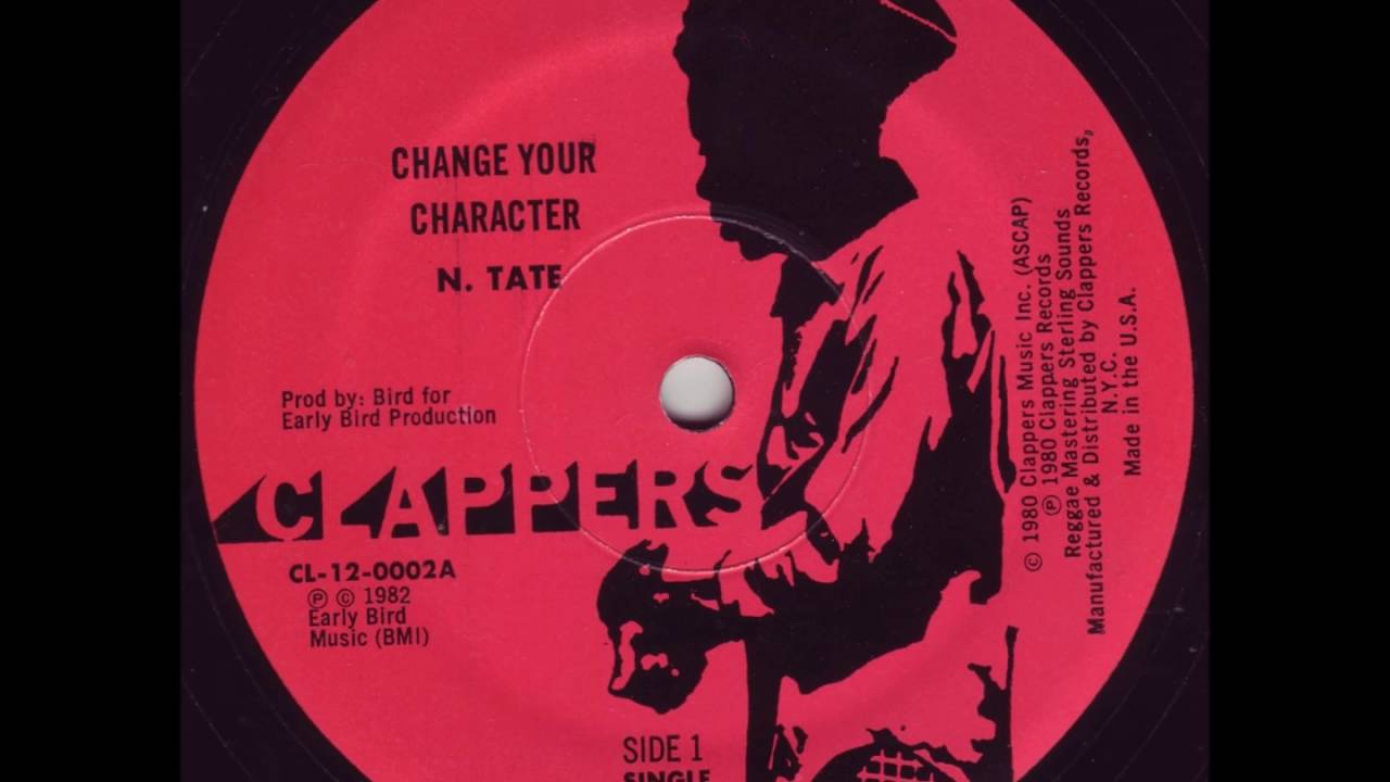 Neville Tate - Change Your Character + Dub - 12" Clappers 1982 - LOVERS ROCK 80'S DANCEHALL
